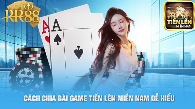 Game Tiến Lên Miền Nam